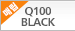 Q100 BLACK