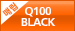 Q100 BLACK