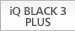 iQ BLACK 3 PLUS