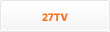 27TV