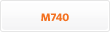 M740
